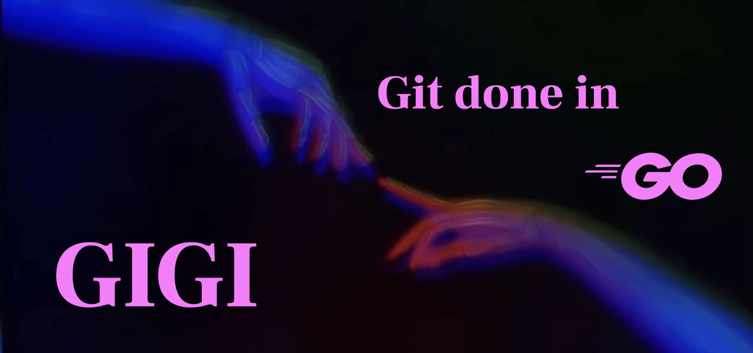 GIGI: Git Implementation in Go